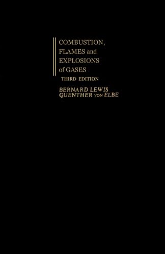 9780123958884: Combustion, Flames and Explosions of Gases, Third Edition