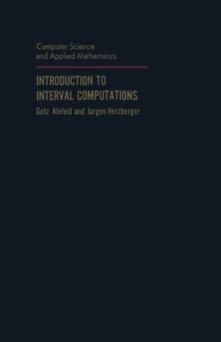 9780123959386: Introduction to Interval Computation