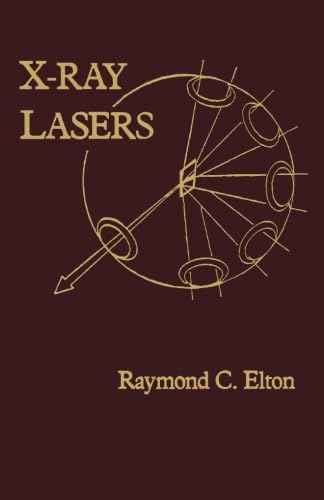 Stock image for X-Ray Lasers for sale by Revaluation Books