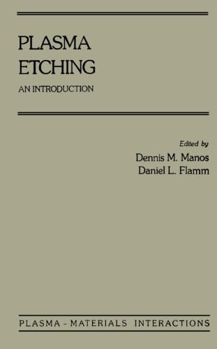 9780123959669: Plasma Etching: An Introduction