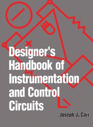 9780123960689: Designer's Handbook of Instrumentation and Control Circuits