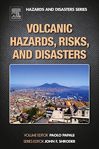 9780123964533: Volcanic Hazards, Risks and Disasters (Hazards and Disasters)