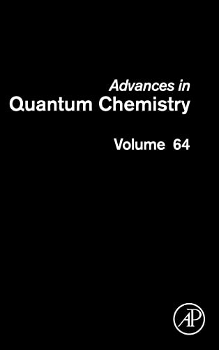 Beispielbild fr Advances in Quantum Chemistry (Volume 64) zum Verkauf von HPB-Red