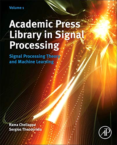 9780123965028: Signal Processing Theory and Machine Learning: Volume 1