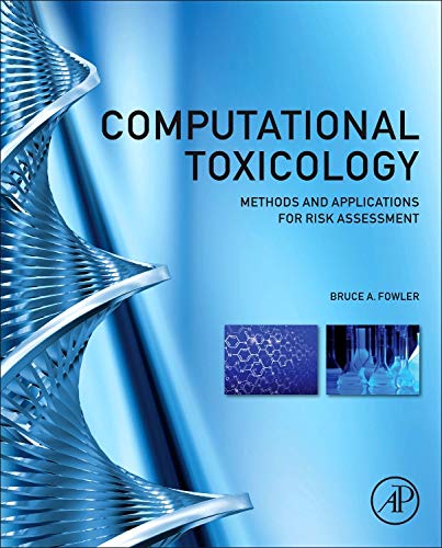 9780123965080: Computational Toxicology: Methods and Applications