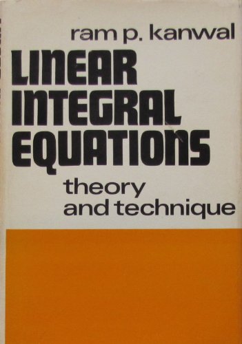 Stock image for Linear Integral Equations : Theory and Techniques for sale by Better World Books