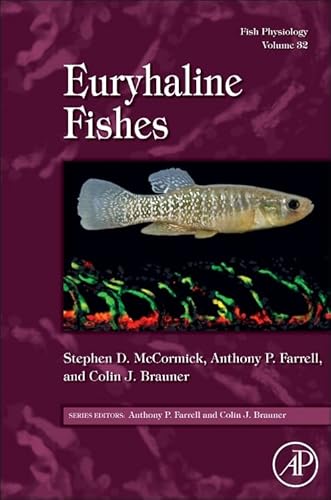 Beispielbild fr Fish Physiology: Euryhaline Fishes (Volume 32) (Fish Physiology, Volume 32) zum Verkauf von Brook Bookstore On Demand