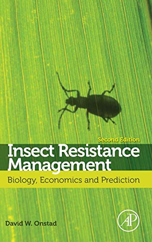 Stock image for Insect Resistance Management: Biology, Economics, and Prediction for sale by beneton