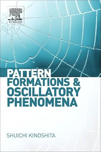 Stock image for Pattern Formations and Oscillatory Phenomena for sale by PBShop.store US