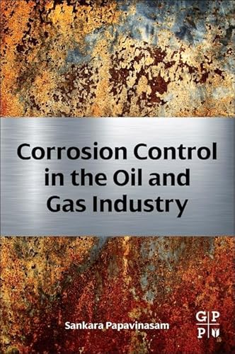 Stock image for Corrosion Control in the Oil and Gas Industry for sale by Chiron Media