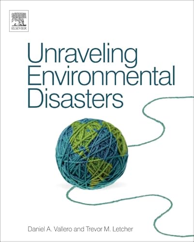 Stock image for Unraveling Environmental Disasters for sale by Thomas Emig