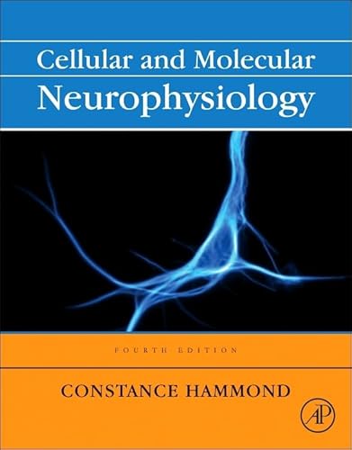 Stock image for Cellular and Molecular Neurophysiology for sale by Goodbookscafe