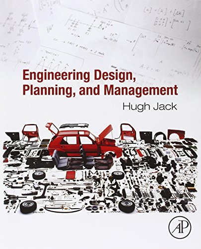 9780123971586: Engineering Design, Planning, and Management