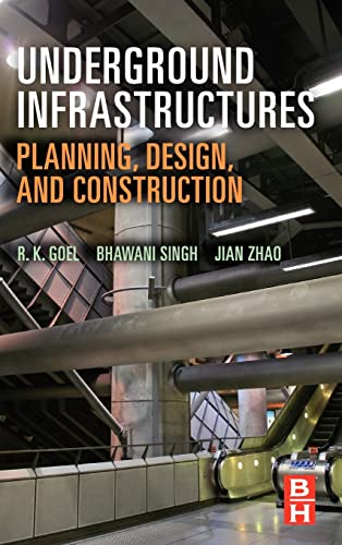 Beispielbild fr Underground Infrastructures: Planning, Design, and Construction zum Verkauf von Books Unplugged