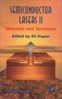 9780123976314: Semiconductor Lasers II: Materials and Structures (Optics and Photonics)