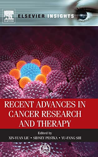 9780123978332: Recent Advances in Cancer Research and Therapy (Elsevier Insights)
