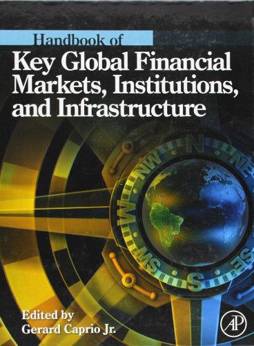 Beispielbild fr Handbook of Key Global Financial Markets, Institutions, and Infrastructure zum Verkauf von Chiron Media