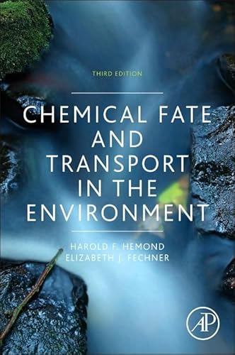 Imagen de archivo de Chemical Fate and Transport in the Environment a la venta por ThriftBooks-Atlanta