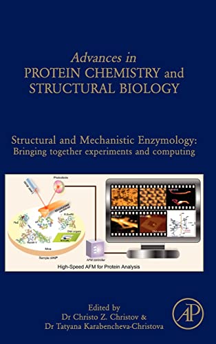 9780123983121: Structural and Mechanistic Enzymology: Bringing Together Experiments and Computing