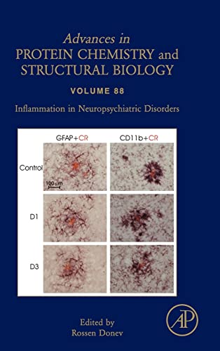 Stock image for Inflammation in Neuropsychiatric Disorders (Advances in Protein Chemistry & Structural Biology): Volume 88 (Advances in Protein Chemistry and Structural Biology) for sale by Chiron Media
