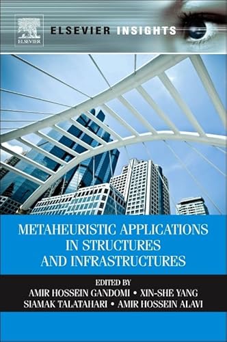 Stock image for Metaheuristic Applications in Structures and Infrastructures for sale by Phatpocket Limited