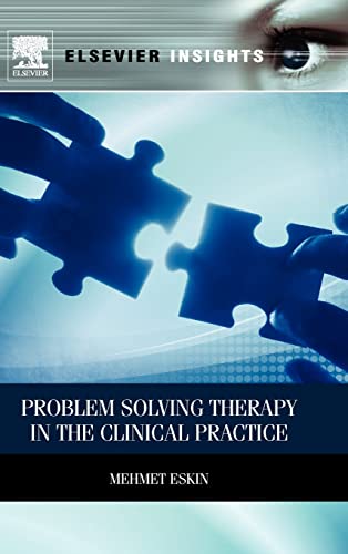 9780123984555: Problem Solving Therapy in the Clinical Practice (Elsevier Insights)