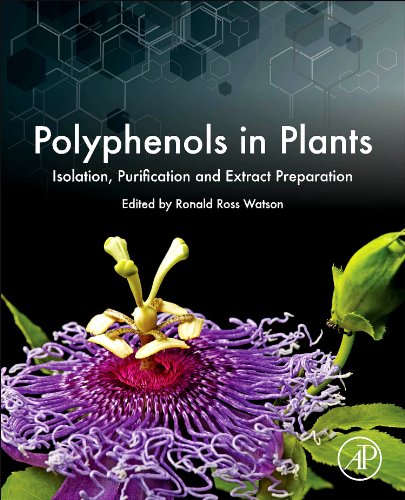 9780123984913: Polyphenols in Plants: Isolation, Purification and Extract Preparation