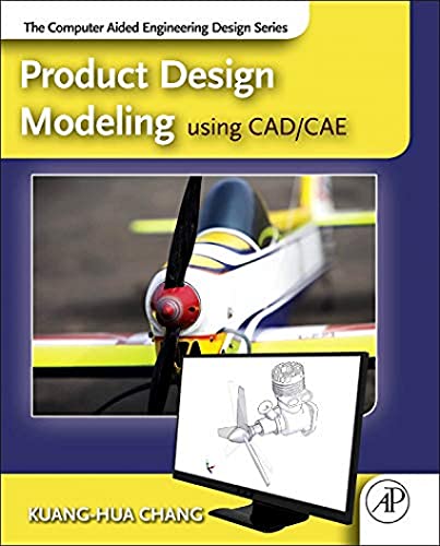 Beispielbild fr Product Design Modeling using CAD/CAE: The Computer Aided Engineering Design Series zum Verkauf von GoldBooks