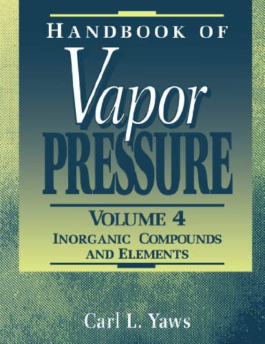 9780123991782: Handbook of Vapor Pressure: Volume 4:: Inorganic Compounds and Elements