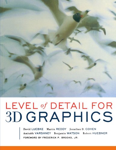 Level of Detail for 3D Graphics (9780123991812) by Luebke, David