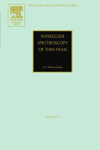 Stock image for Waveguide Spectroscopy of Thin Films, Volume 33 for sale by Revaluation Books