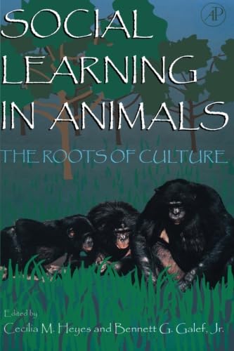 9780123992185: Social Learning in Animals: The Roots of Culture