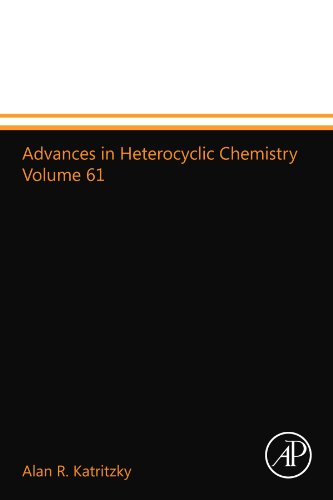 9780123994134: Advances in Heterocyclic Chemistry Volume 61