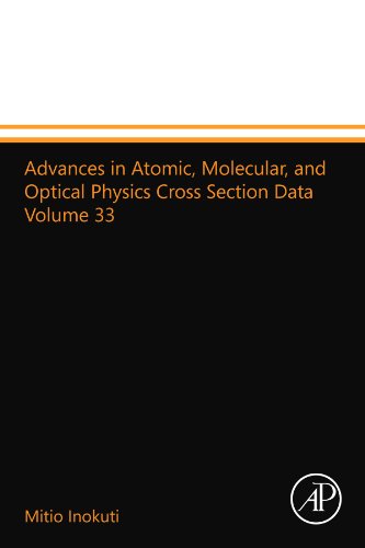 Stock image for Advances in Atomic, Molecular, and Optical Physics Cross Section Data Volume 33 for sale by Revaluation Books