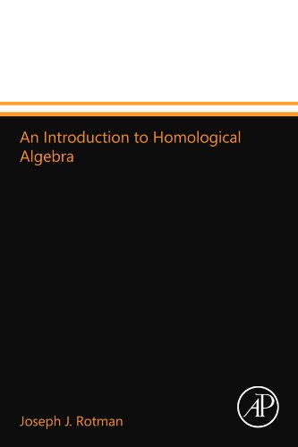 9780123994660: An Introduction to Homological Algebra
