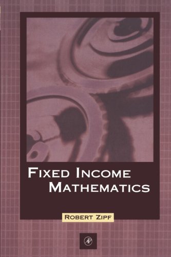 9780123996213: Fixed Income Mathematics