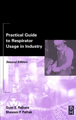 Stock image for Practical Guide to Respirator Usage in Industry for sale by Revaluation Books