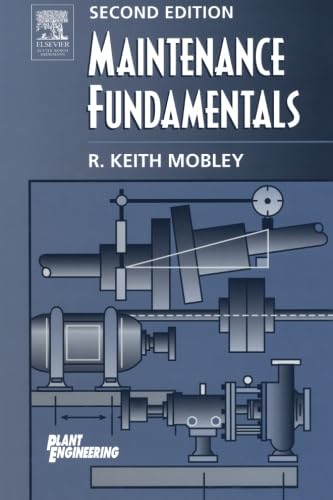 Stock image for Maintenance Fundamentals, Second Edition for sale by Revaluation Books