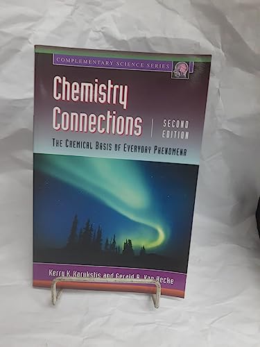 Beispielbild fr Chemistry Connections : The Chemical Basis of Everyday Phenomena zum Verkauf von Better World Books