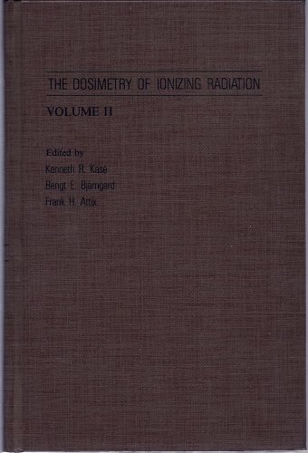 Stock image for The Dosimetry of Ionizing Radiation. for sale by Black Cat Hill Books