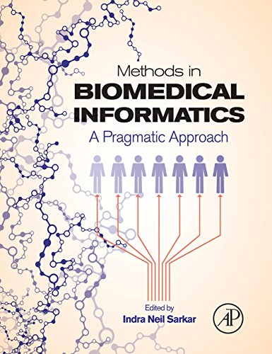 Stock image for Methods in Biomedical Informatics: A Pragmatic Approach for sale by Textbooks_Source