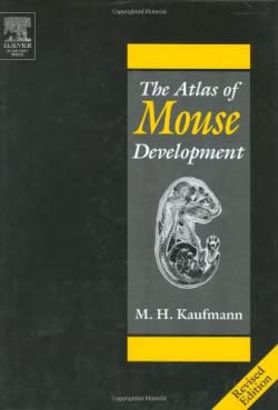 The Atlas of Mouse Development (9780124020351) by Kaufman, Matthew H.