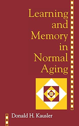 Stock image for Learning and Memory in Normal Aging for sale by Better World Books: West