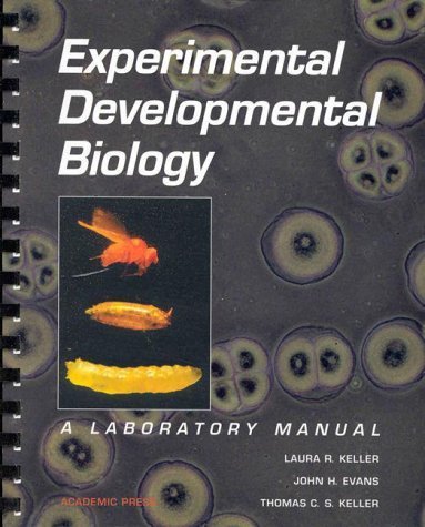 9780124039704: Experimental Developmental Biology: A Laboratory Manual
