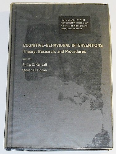 9780124044807: Cognitive Behavioral Interventions: Theory, Research, and Procedures