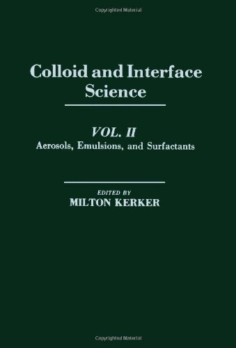 9780124045026: Colloid and interface science: Proceedings of the International Conference on Colloids and Surfaces, 50th Colloid and Surface Science Symposium, held in San Juan, Puerto Rico on June 21-25, 1976