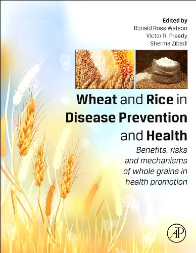 9780124046047: Wheat and Rice in Disease Prevention and Health: Benefits, Risks and Mechanisms of Whole Grains in Health Promotion