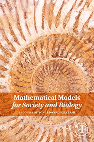 Imagen de archivo de Mathematical Models for Society and Biology a la venta por Chiron Media