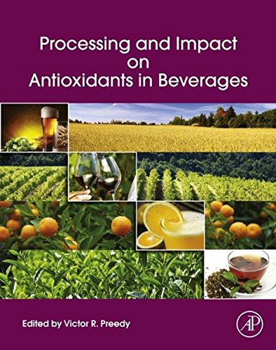 9780124046955: Processing and Impact on Antioxidants in Beverages