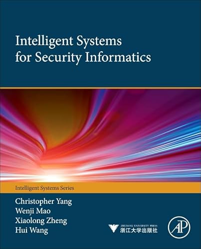 9780124047020: Intelligent Systems for Security Informatics